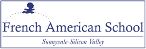 French American School of Silicon Valley – Sunnyvale, CA