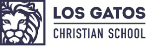 Los Gatos Christian School – Los Gatos CA